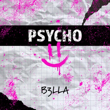 B3lla - Psycho