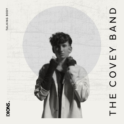 The Covey Band - Talking Body
