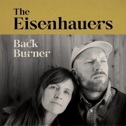 The Eisenhauers - Back Burner