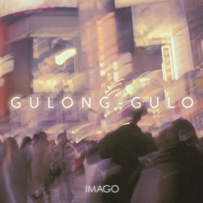 Imago - Gulong-gulo