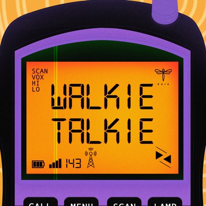 Ziv, KAIA - Walkie Talkie