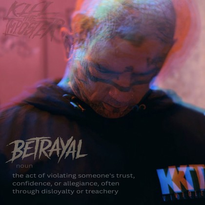 Kill The Imposter - Betrayal