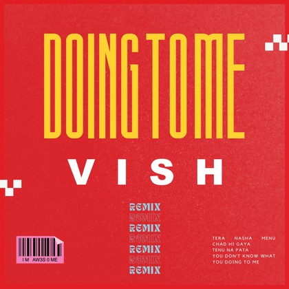 Vish Music - Doing To Me (PENGWIN & K Remix)