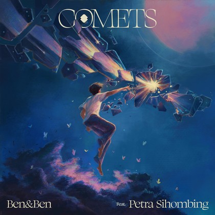 Ben&Ben, Petra Sihombing - Comets