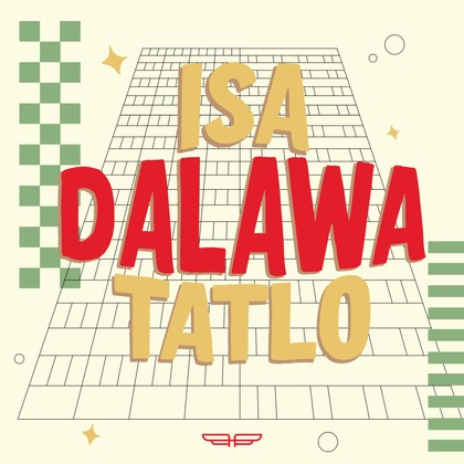 Press Hit Play - Isa Dalawa Tatlo