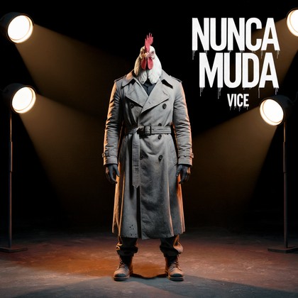 VICE - NUNCA MUDA?