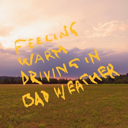 Byenow - feeling warm driving in bad weather
