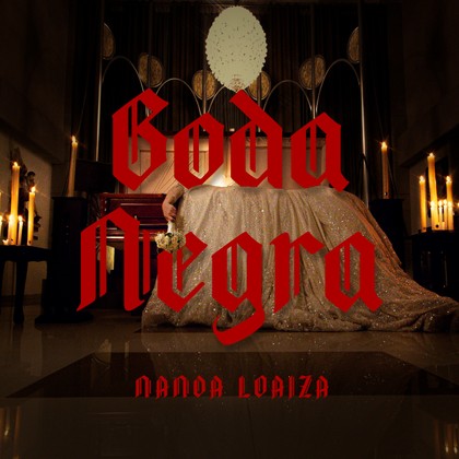 Nanda Loaiza - Boda Negra