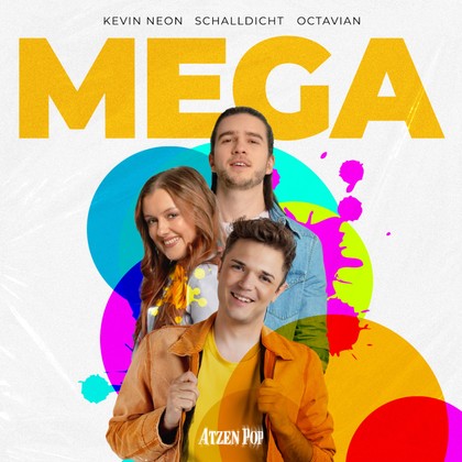 Kevin Neon x Schalldicht x Octavian - MEGA