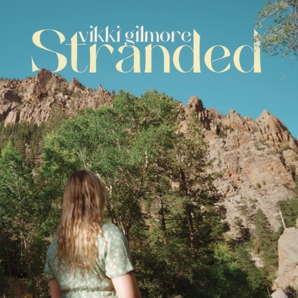 Vikki Gilmore - Stranded