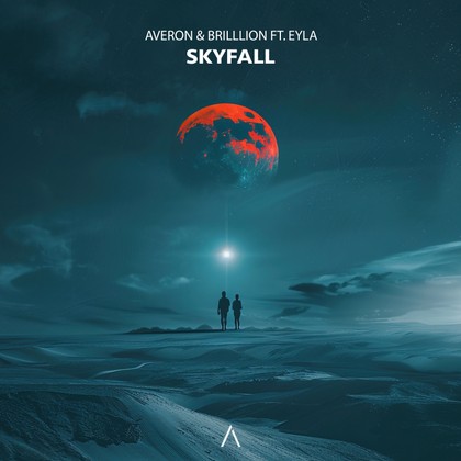 AVERON & BrillLion - Skyfall (feat. EYLA)