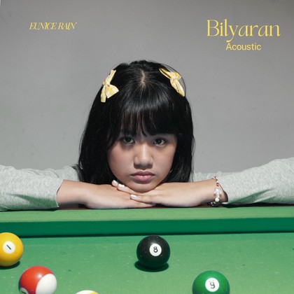 Eunice Rain - Bilyaran (Acoustic)