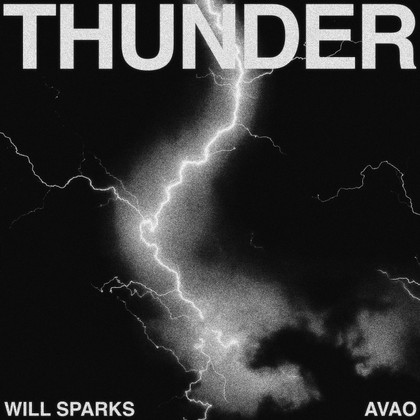 Will Sparks, AVAO - Thunder
