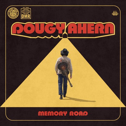 Dougy Ahern - Memory Road