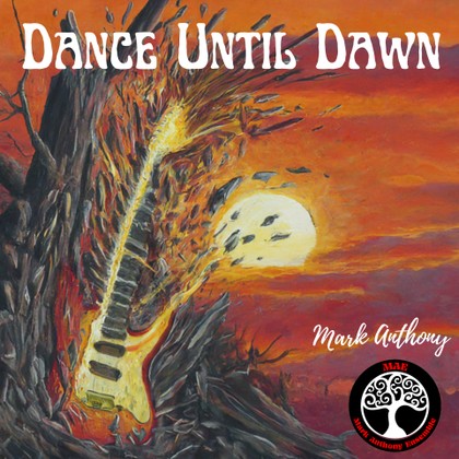 Mark Anthony Ensemble - Dance Until Dawn