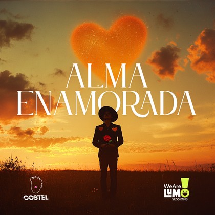 We Are Lumo Sessions Ft. Costel - Alma Enamorada